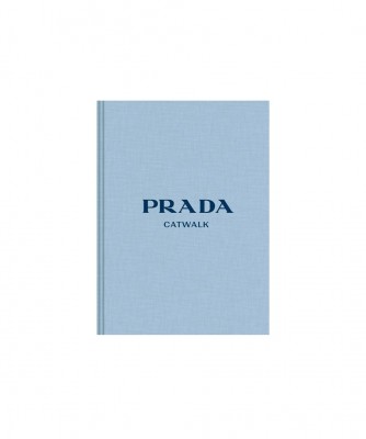 NO BRAND Prada Catwalk: THE COMPLETE COLLECTIONS